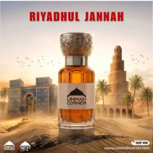 Premium quality long lasting alcohol free Riyadhul Jannah Perfume Oil available at Ummah Corner.
